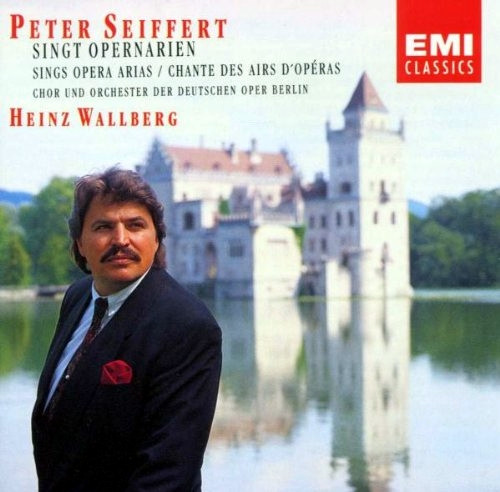 Peter Seiffert Singt Opernarien