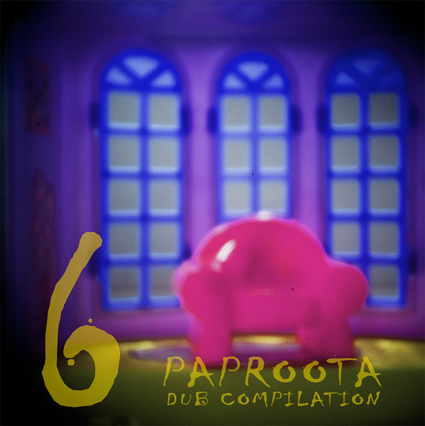 Paproota Dub Compilation 6