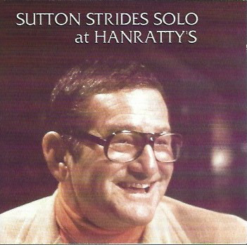 Sutton Strides Solo At Hanratty's