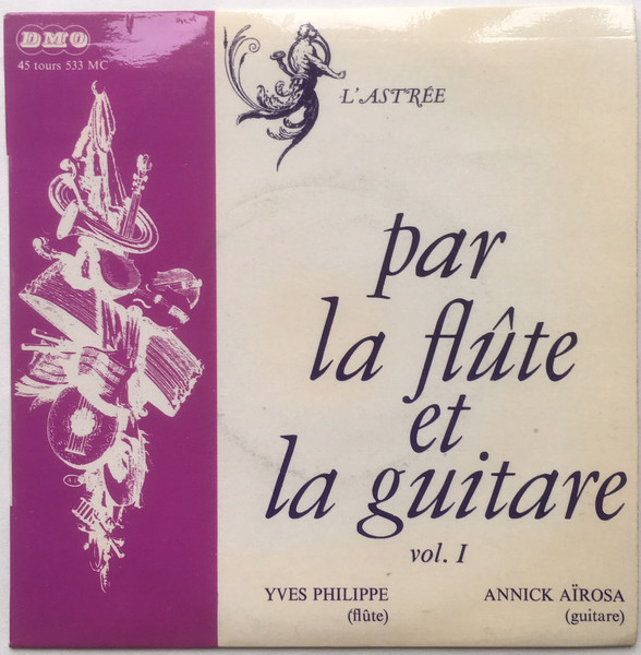Par La Flûte Et La Guitare Vol. I