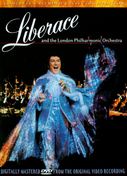 Liberace And The London Philharmonic Orchestra - Live! (The Complete Extended Collector's Edition)