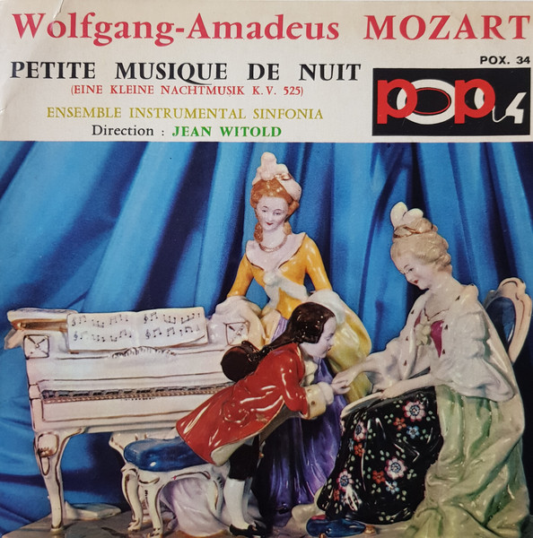 Petite Musique De Nuit = Eine Kleine Nachtmusik K. V. 525