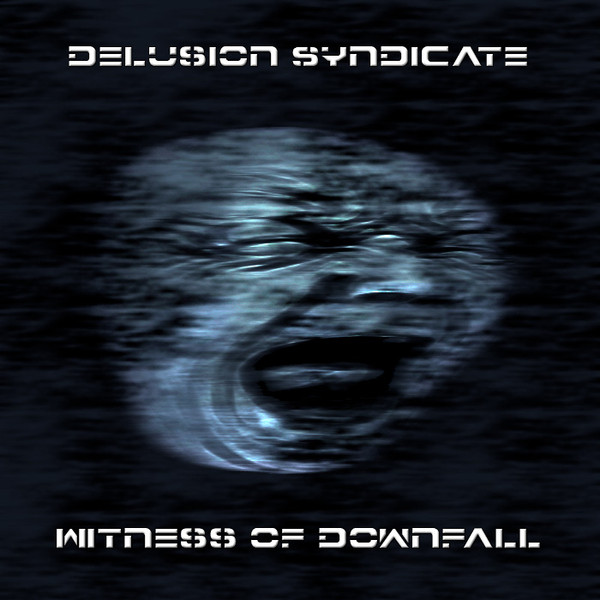 Witness of Downfall