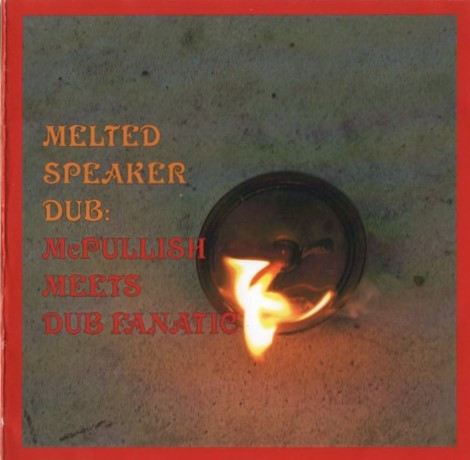 Melted Speaker Dub: