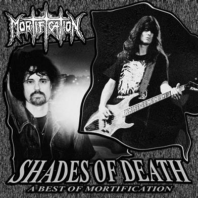 Shades Of Death - A Best Of Mortification
