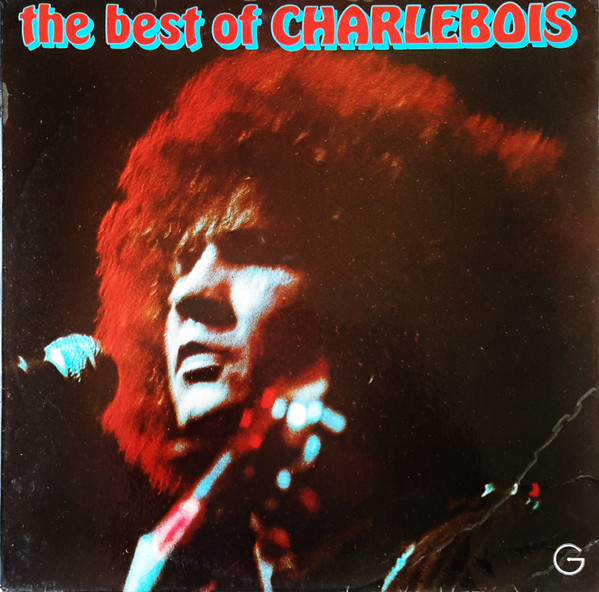 The Best Of Charlebois