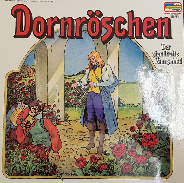 Dornröschen / Der Standhafte Zinnsoldat