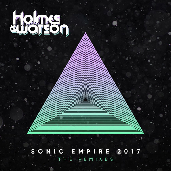 Sonic Empre 2017 (The Remixes)