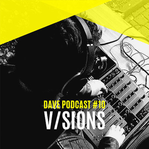 DAVE Podcast #10