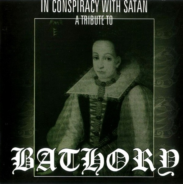 In Conspiracy With Satan - A Tribute To Bathory