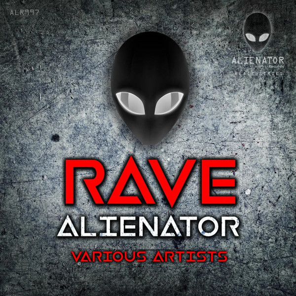 Rave Alienator