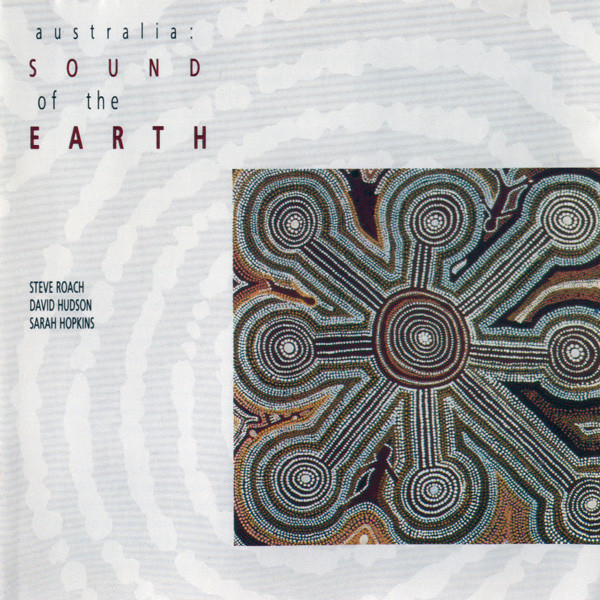 Australia: Sound Of The Earth