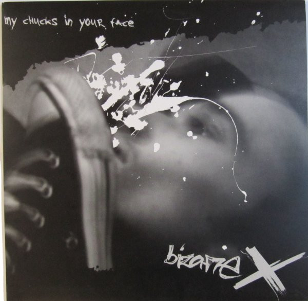 My Chucks In Your Face / Dissolution Of Rights