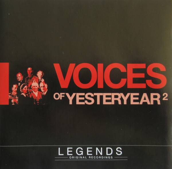 Voices Of Yesteryear 2