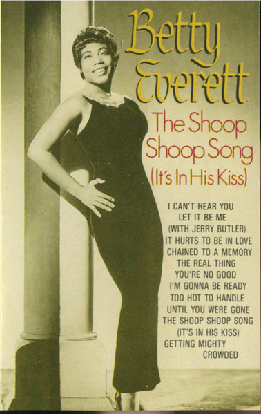 The Shoop Shoop Song (It's In His Kiss)