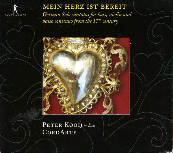 Mein Herz Ist Bereit. German Solo Cantatas For Bass, Violin And Basso Continuo From The 17th Century