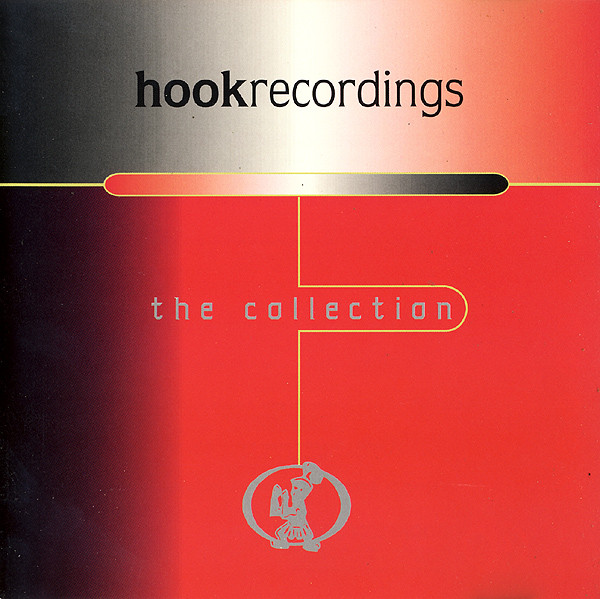 Hook Recordings - The Collection