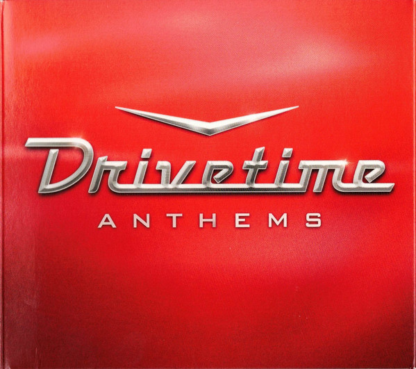 Drivetime Anthems