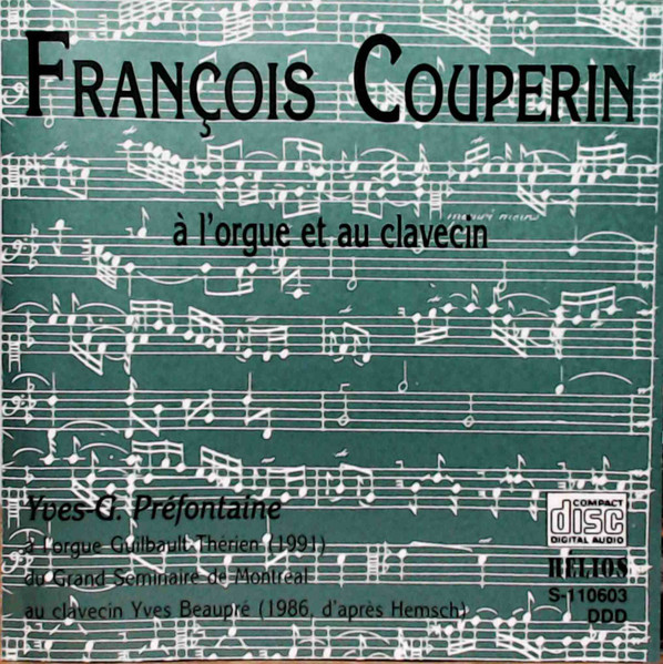François Couperin À L'orgue Et Au Clavecin