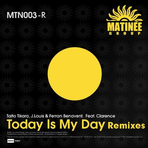 Today Is My Day (Remixes)