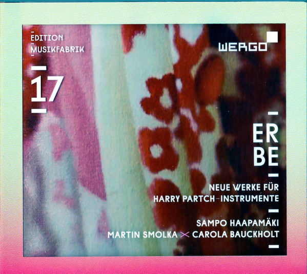 Erbe: Neue Werke Für Harry Partch Instrumente