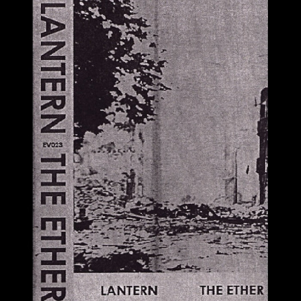 Lantern​ /​ The Ether