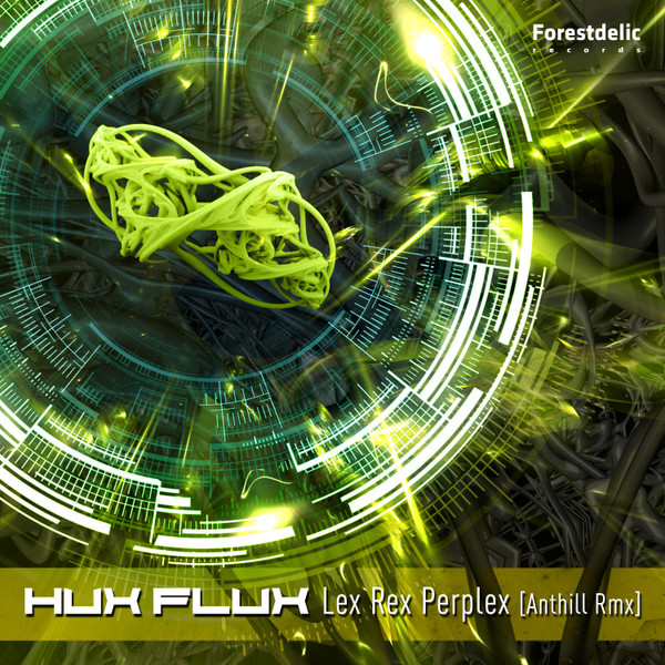Lex Rex Perplex (Anthill Rmx)
