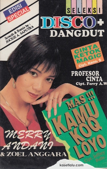 Seleksi Disco+Dangdut - Mas!!! Kamu Koq Loyo