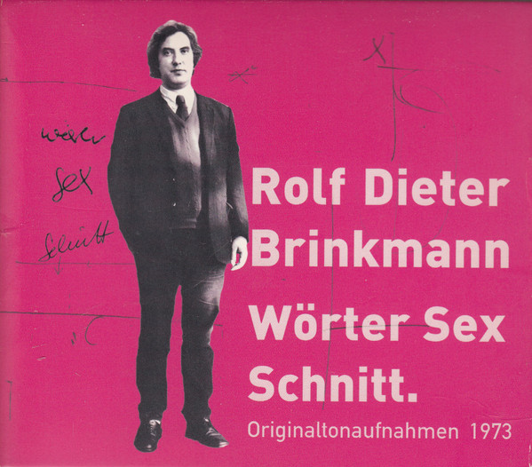 Wörter Sex Schnitt. (Originaltonaufnahmen 1973)