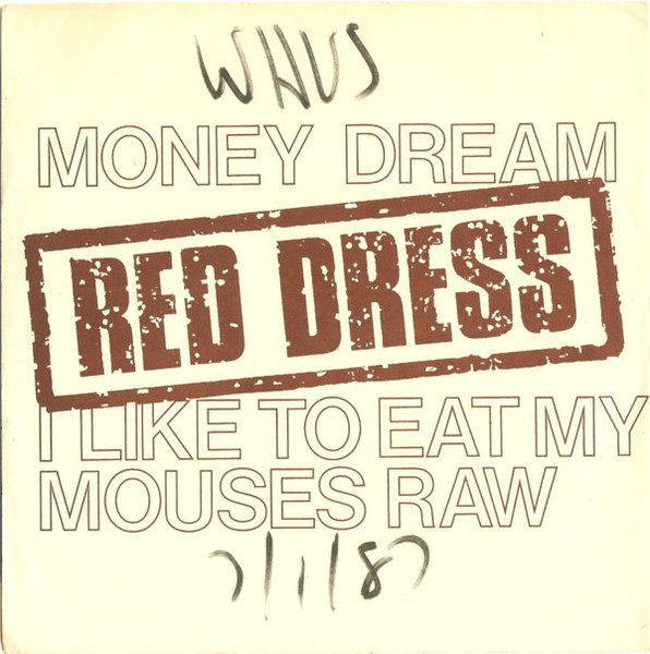 Money Dream / I Like To Eat My Mouses Raw