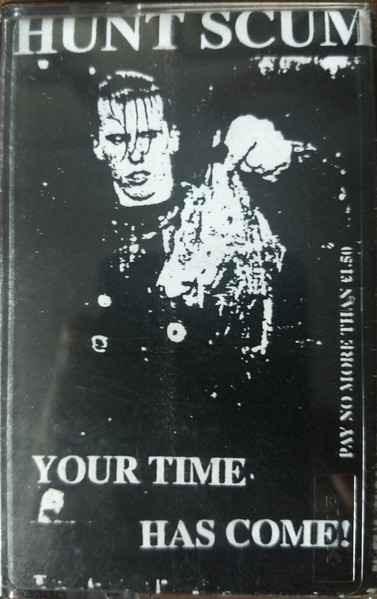 Hunt Scum Your Time Has Come!