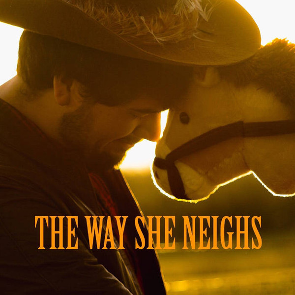 The Way She Neighs