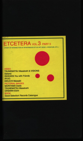 Etcetera Vol.3 Part 2: A Point Of Intersection Of Spontaneous Style