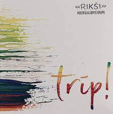 trīp!