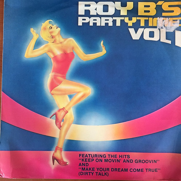 Roy B's Party Time Vol.1