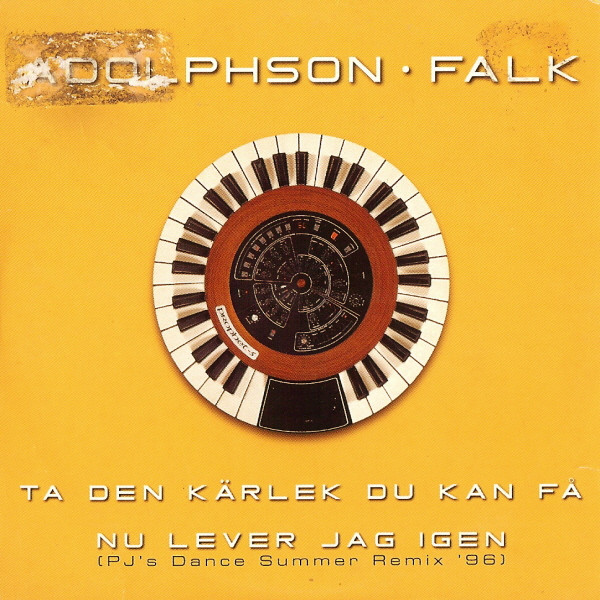 Ta Den Kärlek Du Kan Få / Nu Lever Jag Igen (PJ's Dance Summer Remix '96)