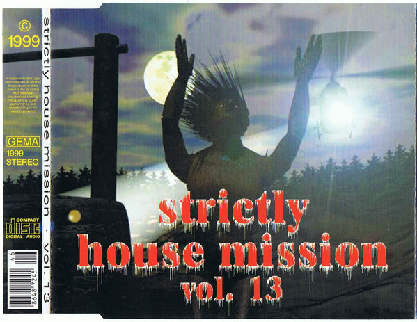 Strictly House Mission Vol. 13