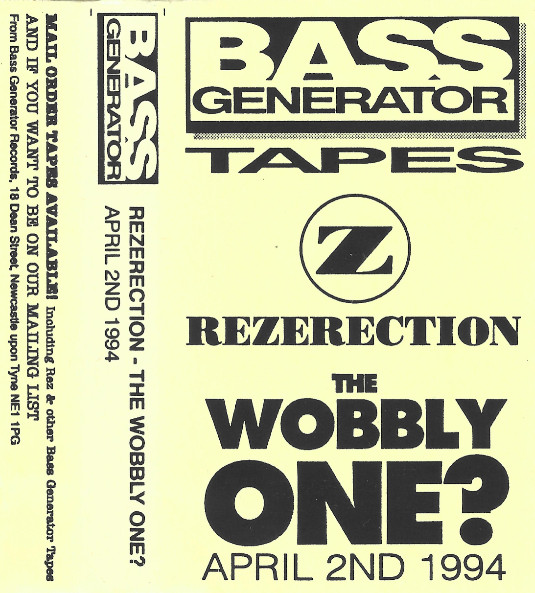 Rezerection The Wobbly One?