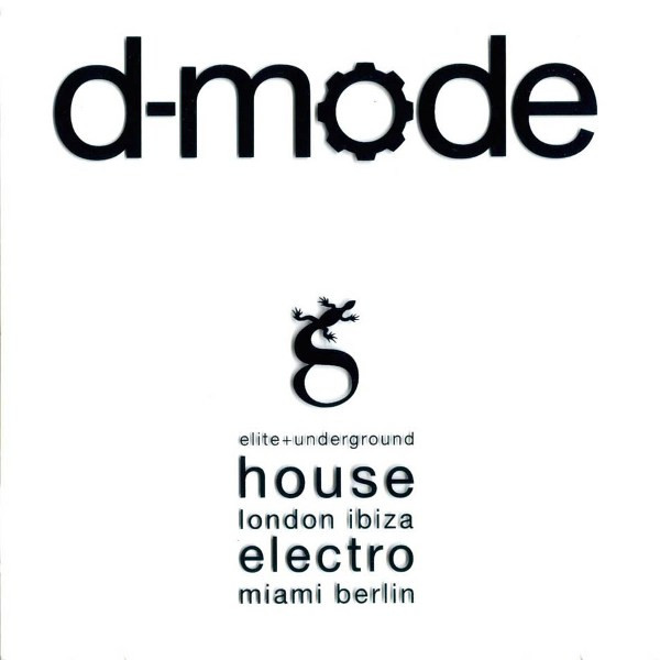 D-Mode Elite + Underground
