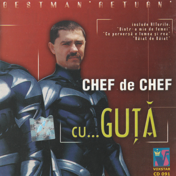Chef De Chef Cu... Guță - Bestman Return