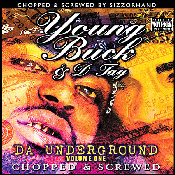 Da Underground Volume One (Chopped & Screwed)