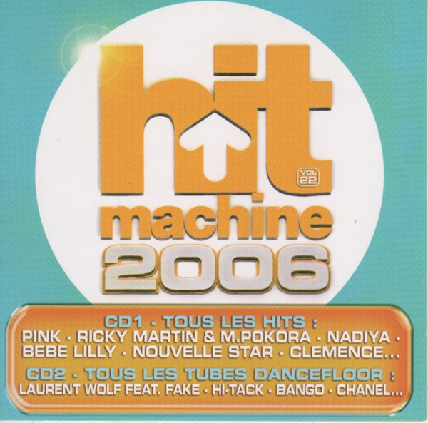 Hit Machine 2006 Vol. 22