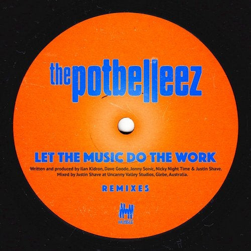 Let The Music Do The Work (Remixes)