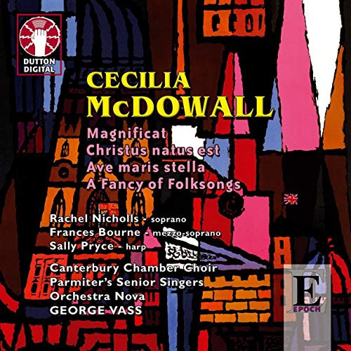 Magnificat, Christus natus est, Ave maris stella, A Fancy of Folksongs