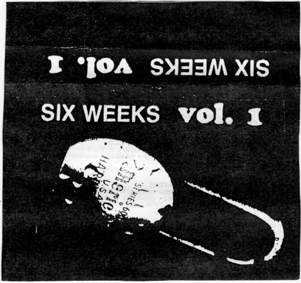 Six Weeks Vol. 1
