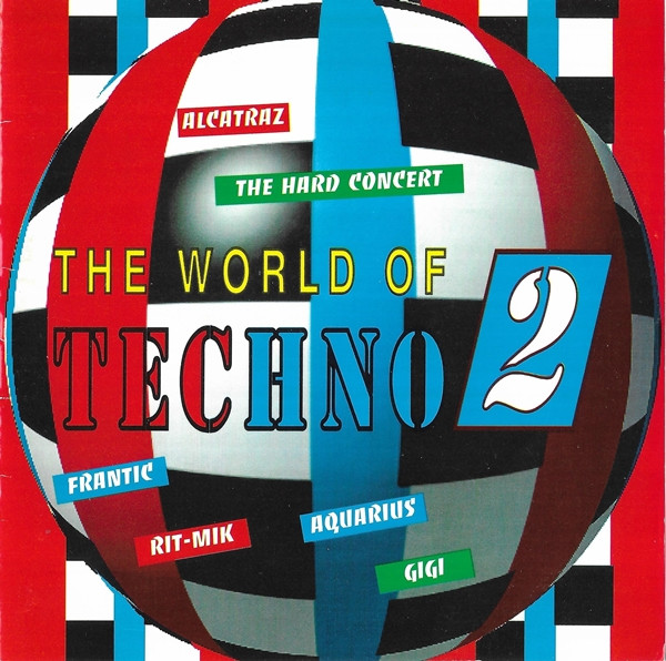 The World Of Techno 2