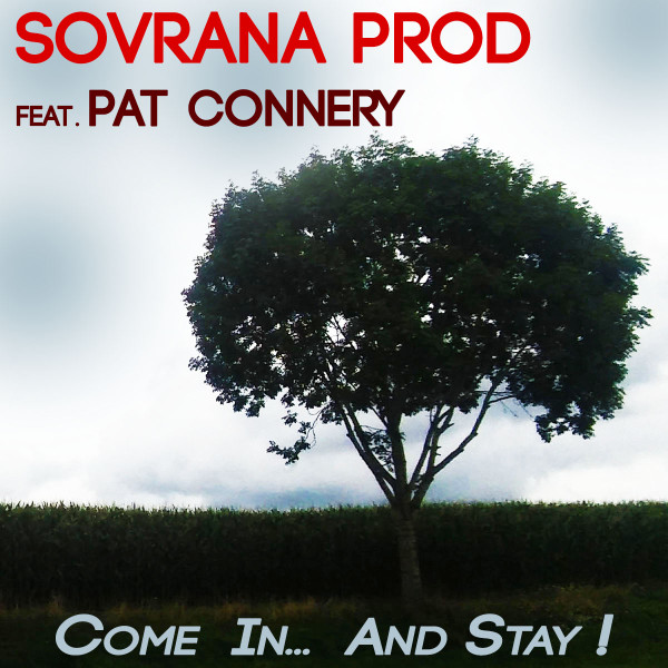 Come In And Stay