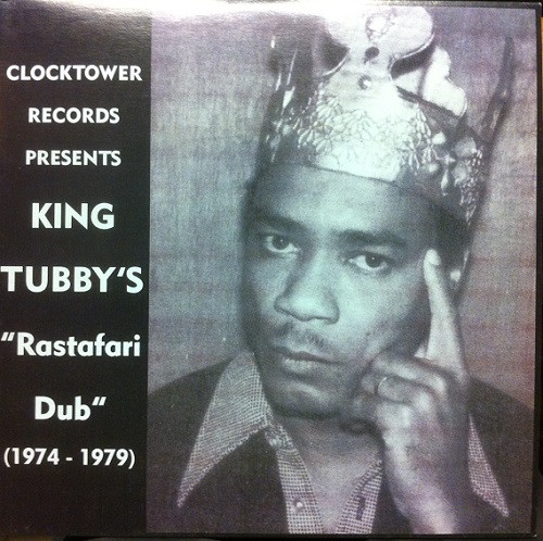 King Tubby's "Rastafari Dub" (1974 - 1979)