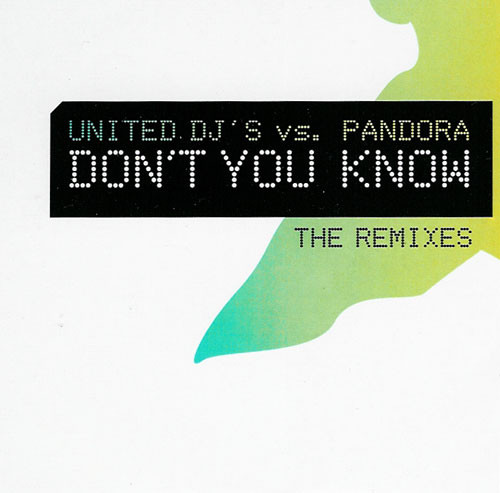 Don't You Know (The Remixes)