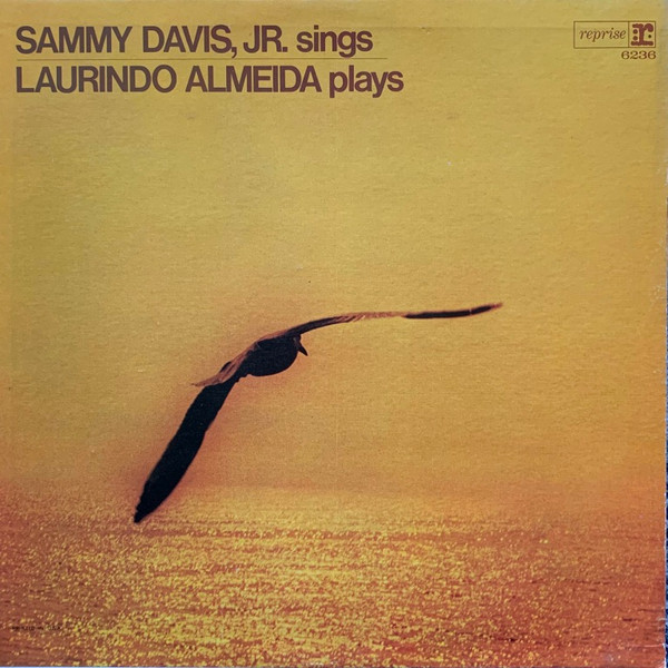 Sammy Davis, Jr. Sings Laurindo Almeida Plays 